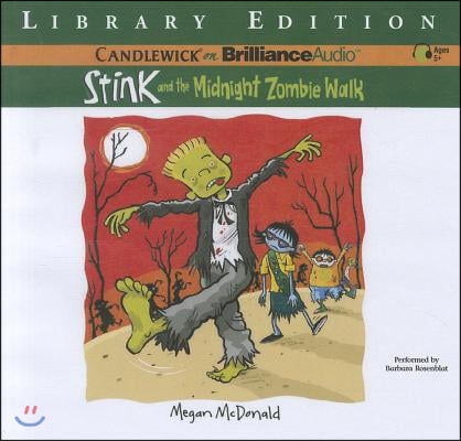 Stink and the Midnight Zombie Walk