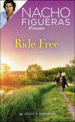 Nacho Figueras Presents: Ride Free