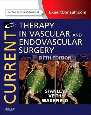 Current Therapy in Vascular and Endovascular Surgery