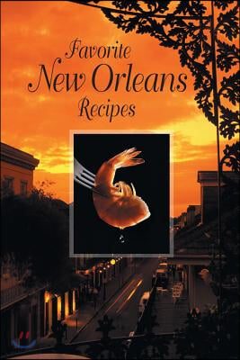 Favorite New Orleans Recipes