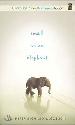 Small as an Elephant