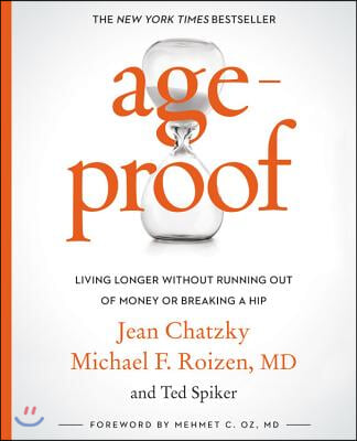 Ageproof: Living Longer Without Running Out of Money or Breaking a Hip