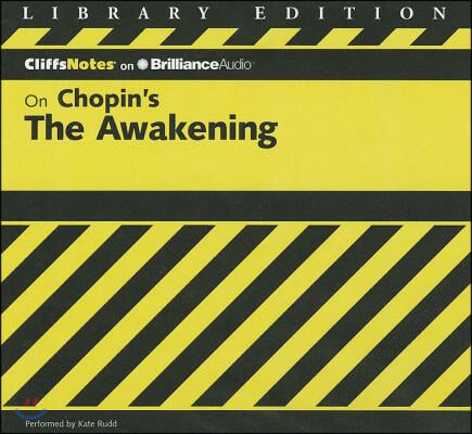 CliffsNotes On Chopin's The Awakening