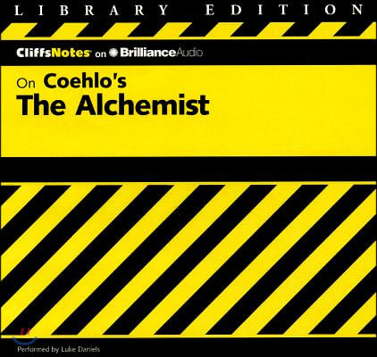 CliffsNotes On Coehlo&#39;s The Alchemist