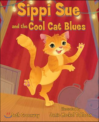 Sippi Sue and the Cool Cat Blues