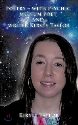 Poetry - With Psychic Medium Poet and Writer Kirsty Taylor