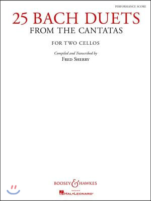 25 Bach Duets from the Cantatas (): Two Cellos Performance Score