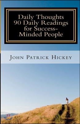 Daily Thoughts: 90 Daily Readings for Success-Minded People