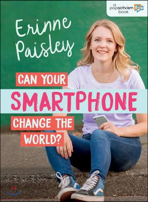 Can Your Smartphone Change the World?