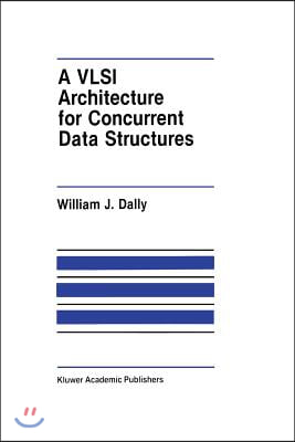 A VLSI Architecture for Concurrent Data Structures