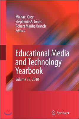 Educational Media and Technology Yearbook: Volume 35, 2010