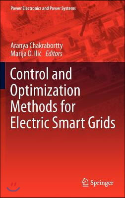 Control and Optimization Methods for Electric Smart Grids