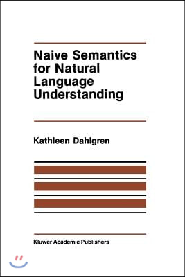 Naive Semantics for Natural Language Understanding