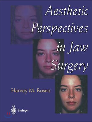 Aesthetic Perspectives in Jaw Surgery