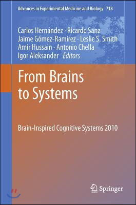 From Brains to Systems: Brain-Inspired Cognitive Systems 2010