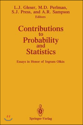 Contributions to Probability and Statistics: Essays in Honor of Ingram Olkin