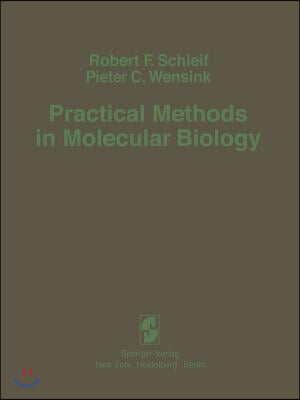 Practical Methods in Molecular Biology