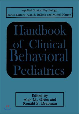 Handbook of Clinical Behavioral Pediatrics