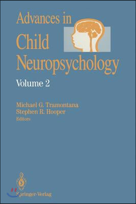 Advances in Child Neuropsychology