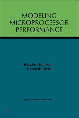 Modeling Microprocessor Performance