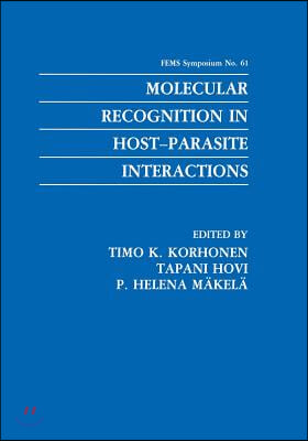 Molecular Recognition in Host-Parasite Interactions