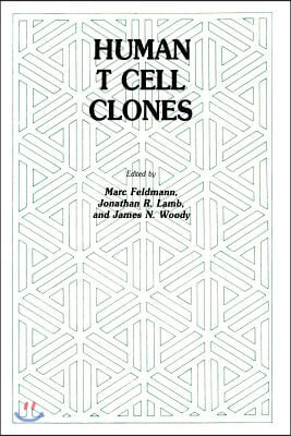 Human T Cell Clones: A New Approach to Immune Regulation