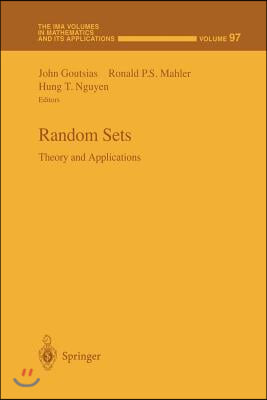 Random Sets: Theory and Applications