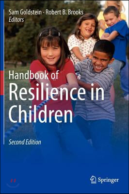 Handbook of Resilience in Children