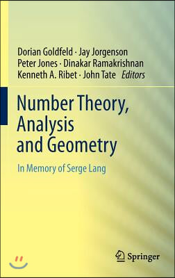 Number Theory, Analysis and Geometry: In Memory of Serge Lang