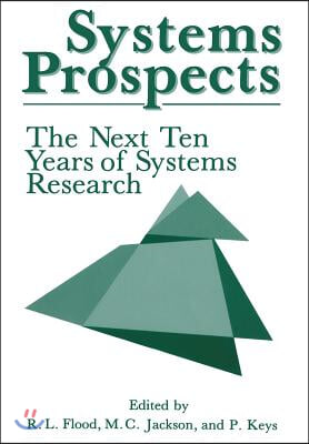 Systems Prospects: The Next Ten Years of Systems Research