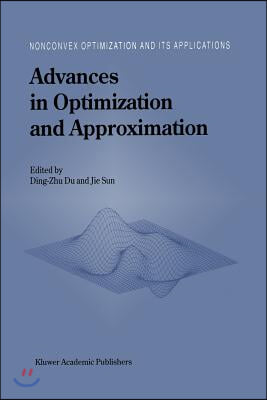 Advances in Optimization and Approximation