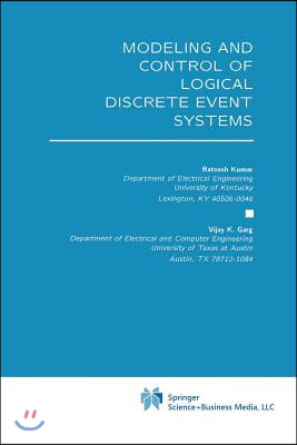 Modeling and Control of Logical Discrete Event Systems