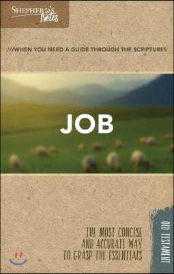 Shepherd&#39;s Notes: Job