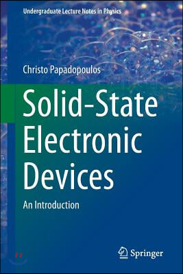 Solid-State Electronic Devices: An Introduction