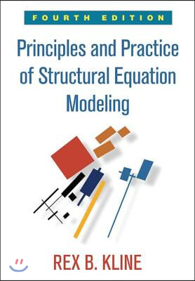 Principles and Practice of Structural Equation Modeling