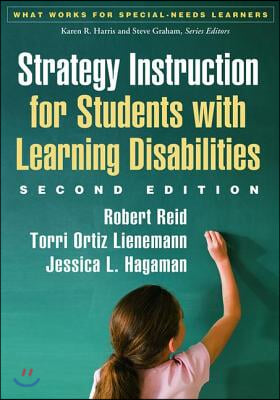 Strategy Instruction for Students with Learning Disabilities, Second Edition