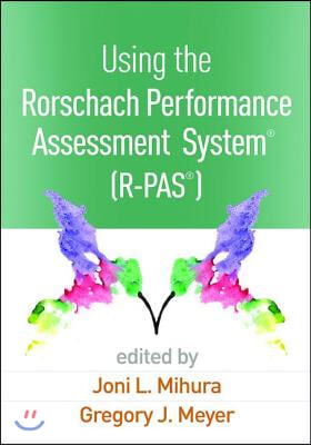 Using the Rorschach Performance Assessment System®  (R-PAS®)