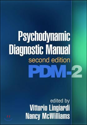 The Psychodynamic Diagnostic Manual, Second Edition