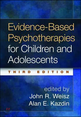 Evidence-Based Psychotherapies for Children and Adolescents