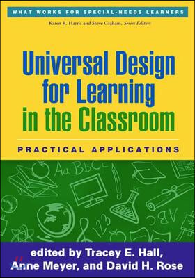 Universal Design for Learning in the Classroom