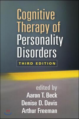 Cognitive Therapy of Personality Disorders, Third Edition