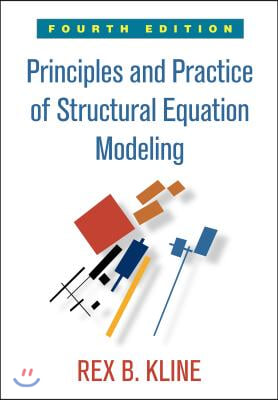 Principles and Practice of Structural Equation Modeling