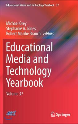 Educational Media and Technology Yearbook: Volume 37