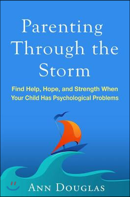 Parenting Through the Storm