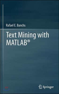 Text Mining with Matlab(r)