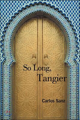 So Long, Tangier