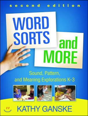 Word Sorts and More, Second Edition