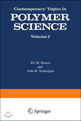 Contemporary Topics in Polymer Science: Volume 2