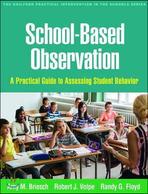 School-Based Observation