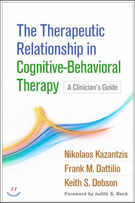 Therapeutic Relationship in Cognitive-Behavioral Therapy